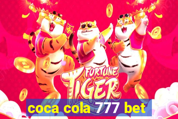 coca cola 777 bet